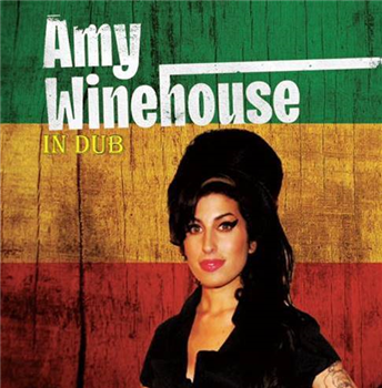 Amy Winehouse – In Dub - Winehouse 