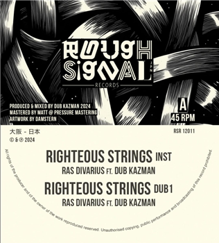 Ras Divarius Feat. Dub Kazman - Righteous Strings - Rough Signal Records