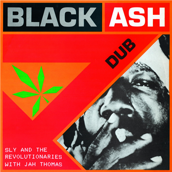 Sly & The Revolutionaries - Black Ash Dub (feat. Jah Thomas) - Afrodelic