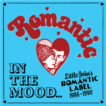 In The Mood...Little Johns Romantic Label 1986-1990 LP - VA - Romantic