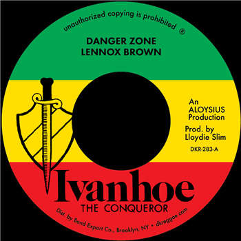 Lennox Brown - Danger Zone - Ivanhoe the Conqueror