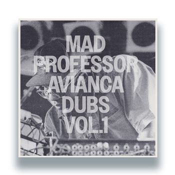 Mad Professor - Avianca Dubs Vol 1 - Avianca Dubs