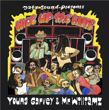 Jafa Sound Presents - Nice Up The Dance ft. Young Garvey & Mr Williamz - Jafa Sound