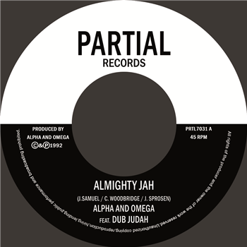 Alpha and Omega Feat. Dub Judah - Almighty Jah - Partial Records