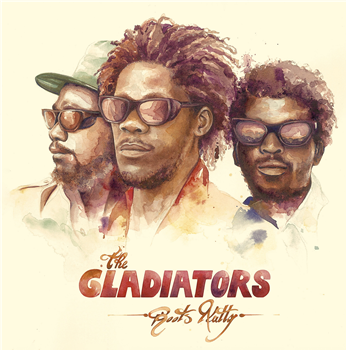 The Gladiators - Roots Natty - Diggers Factory