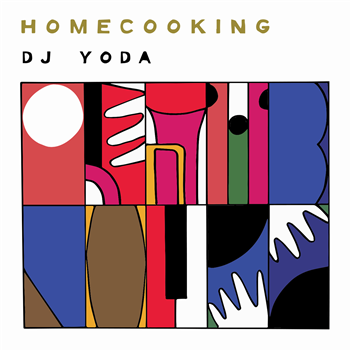 DJ Yoda - Home Cooking - Lewis Recordings