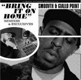 SmooVth & Giallo Point  - Bring It On Home  - Tuff Kong Records 