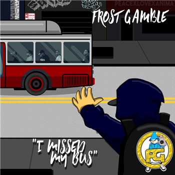 Frost Gamble - I Missed My Bus (Grey Splatter Vinyl LP) - Frost Gamble Productions