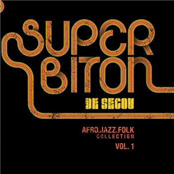 Super Biton De Ségou - Afro-Jazz-Folk Collection Vol. 1 - Deviation Records