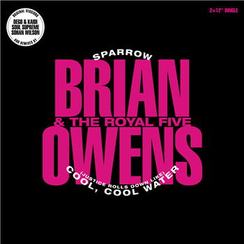 Brian Owens & The Royal Five - Sparrow / Cool Cool Water - Visions Recordings