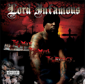 Lord Infamous - The Man, The Myth, The Legacy ( 2 X LP) - Super Villain Records