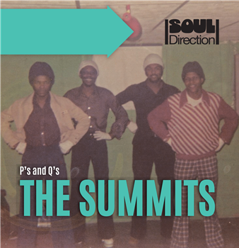 The Summits - P’s and Q’s - Soul Direction Records