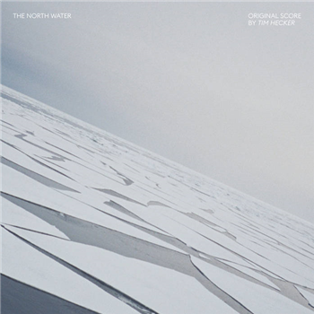 Tim Hecker - The North Water (Original Score) - INVADA Records