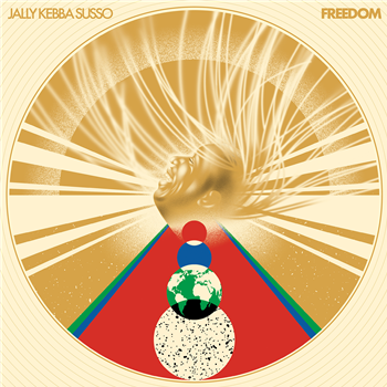 Jally Kebba Susso - Freedom - Mawimbi Records