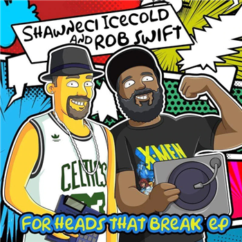 Shawneci Icecold and Rob Swift - For the Heads That Break - Dj Rob Swift