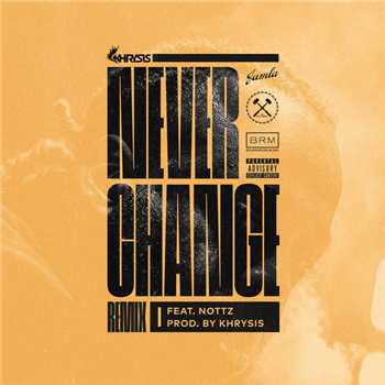 Khrysis - Never Change (Nottz Remix) b/w THOK Version (7") - BOARD ROOM MUSIC