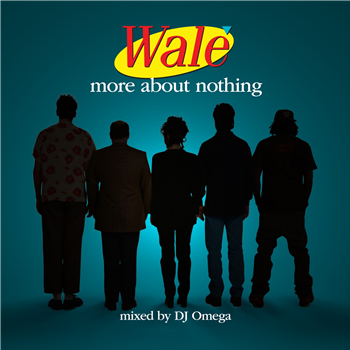 Wale - More About Nothing (2 X LP) - Every Blue Moon / EMPIRE