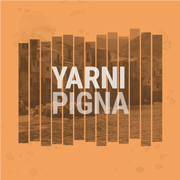 YARNI - PIGNA (Orange Vinyl) - EMK RECORDS