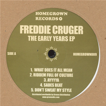 Freddie Cruger - EARLY YEARS - HOMEGROWN