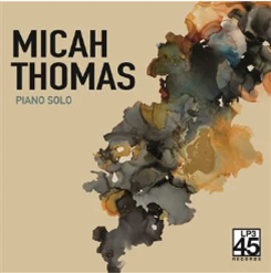 Micah Thomas - Piano Solo (Gatefold 2 X Heavyweight LP) - LP345 Records