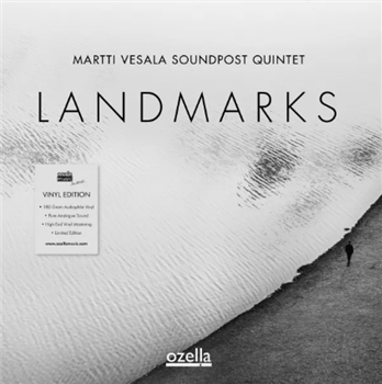 Martti Vesala Soundpost Quintet - Landmarks - OZELLA MUSIC