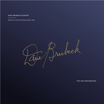 Dave Brubeck - Debut in the Netherlands, 1958 (Gatefold 2 X 180G LP) - The Lost Recordings