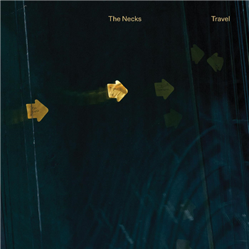 The Necks - Travel (2 X LP) - NORTHERN SPY