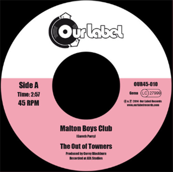 The Out Of Towners 7" - Our Label Records