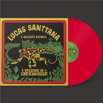 Lucas Santtana - 3 Sessions in a Greenhouse (2021 remaster) [feat. Seleção Natural] (Red Vinyl) - Mais Um