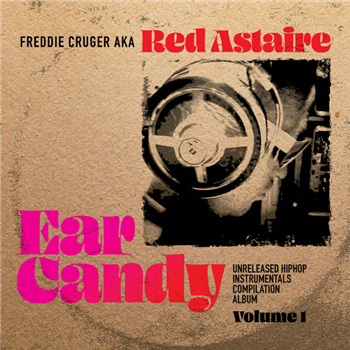 Red Astaire/EAR CANDY INSTRUMENTALS LP - HOMEGROWN