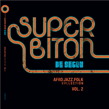 SUPER BITON DE SEGOU - AFRO-JAZZ-FOLK VOL.2 - 
2x Vinyl 2LP Gatefold - Deviation Records