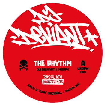 DJ Deviant - The Rhythm - Regulate Recordings