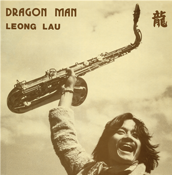 LEONG LAU - DRAGON MAN - LEFT EAR RECORDS