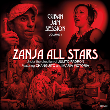 Zanja All Stars - Cuban Jam Session Volume 1 - Zanja 