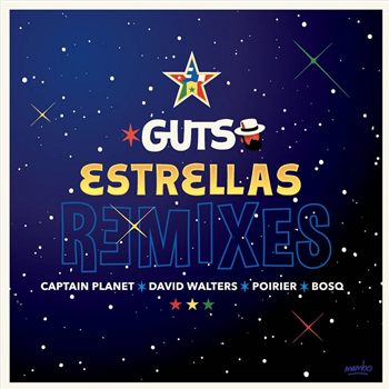 GUTS - ESTRELLAS REMIXES - 2x12" - Heavenly Sweetness