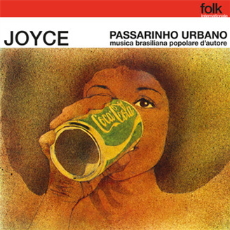 Joyce - Passarinho Urbano - Week-End Records