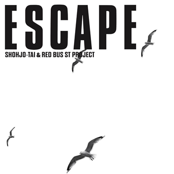 Shohjo-Tai  &  Red Bus St Project - Escape - Thank You