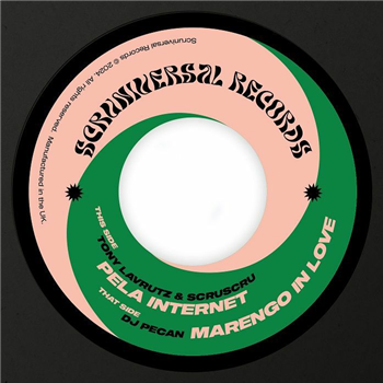 Tony Lavrutz / Scruscru / DJ Pecan - Pela Internet/Marengo In Love (7") - Scruniversal