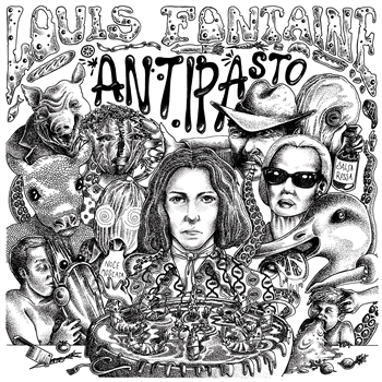 Louis Fontaine - Antipasto - Broc Recordz