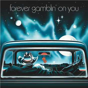 VA - FOREVER GAMBLIN’ ON YOU - Forager Records