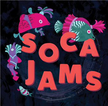 VARIOUS ARTISTS - SOCA JAMS - SENTINEL ISLAND DISCO