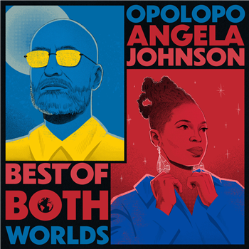 OPOLOPO & ANGELA JOHNSON - BEST OF BOTH WORLDS - REEL PEOPLE MUSIC LTD