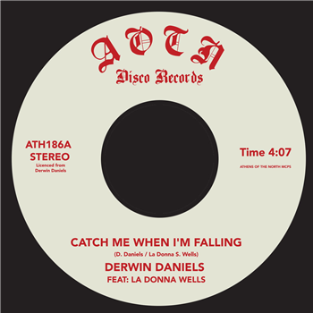 Derwin Daniels - Catch Me When Im Falling - Athens Of The North