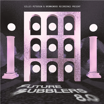 Various Artists - Future Bubblers 8.0 - Brownswood