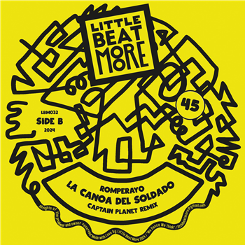 Romperayo x Captain Planet - La Canoa del Soldado (7", yellow vinyl) - Little Beat More