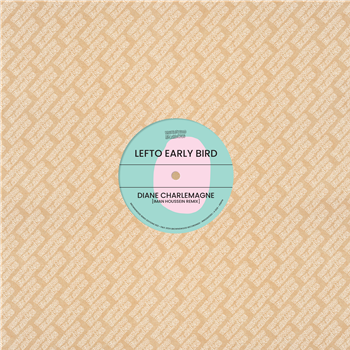 Lefto Early Bird - Brownswood Remix Editions 003 - Brownswood