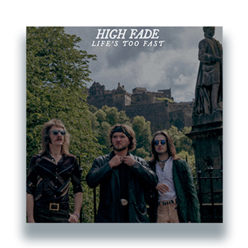 High Fade - Life’s Too Fast - RPN Records