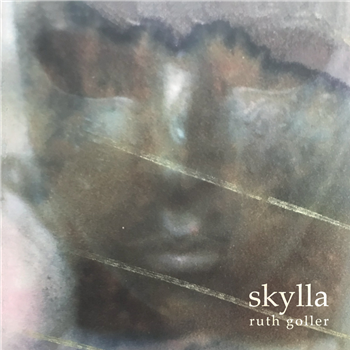 Ruth Goller - Skylla (Reissue) - International Anthem