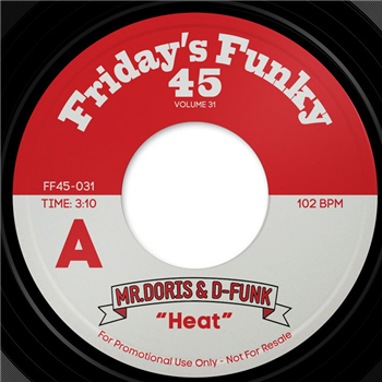 Mr. Doris & D-Funk

 - FRIDAYS FUNKY 45