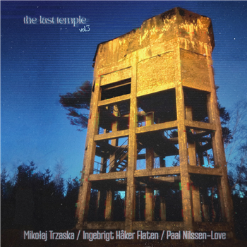 Mikolaj Trzaska, Ingebrigt Haker Flaten & Paal Nilssen-Love - The Last Temple vol.3 - Gusstaff Records